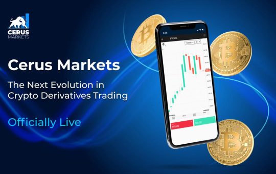 Cerus Markets Launches Revolutionary Platform for Crypto Derivatives Trading