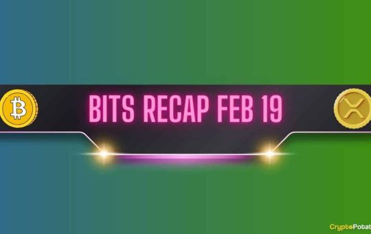 Bitcoin (BTC) Price Consolidation, Ripple (XRP) Developments, and More: Bits Recap Feb 19